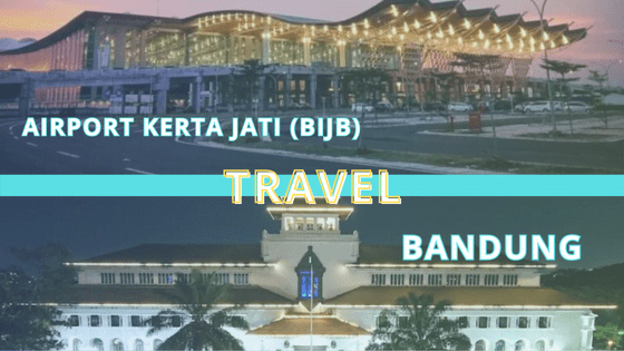 travel bandung kertajati